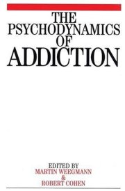 Couverture : The psychodynamics of addiction