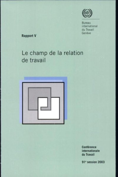 Couverture : Le champ de la relation de travail