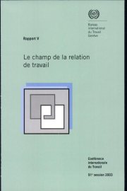 Couverture : Le champ de la relation de travail