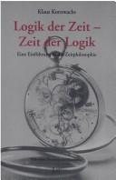 Couverture : Logik der Zeit - Zeit der Logik