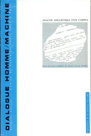 Couverture : Analyse linguistique d'un corpus de dialogues homme/machine Tome 1