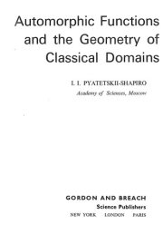 Couverture : Automorphic functions and the geometry of classical domains