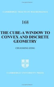 Couverture : The Cube-A Window to Convex and Discrete Geometry (Cambridge Tracts in Mathematics)