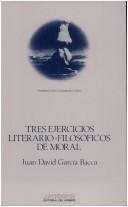 Couverture : Tres ejercicios literario-filosóficos de moral