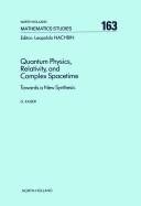 Couverture : Quantum physics, relativity, and complex spacetime