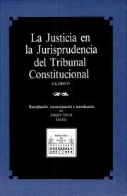 Couverture : La justicia en la jurisprudencia del Tribunal constitucional. Volumen 4