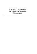 Couverture : Risk and uncertainty in tribal and peasant economies