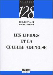 Couverture : Les lipides et la cellule adipeuse