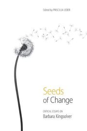 Couverture : Seeds of Change: Critical Essays on Barbara Kingsolver
