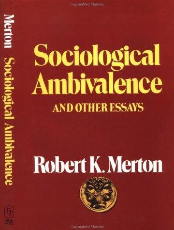 Couverture : Sociological ambivalence;and other essays.