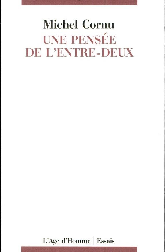 Couverture : Une pensée de l'entre-deux
