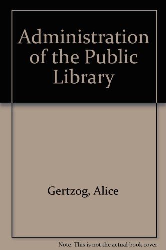 Couverture : Administration of the public library