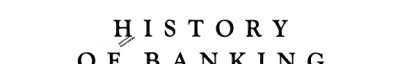 Couverture : History of banking. volume IV, English banking ([Facsim. ed.]) ed. by Forrest H. Capie