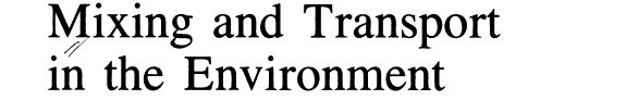 Couverture : Mixing and transport in the environment
