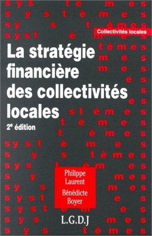 Couverture : La Stratégie financière des collectivités locales