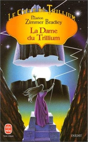 Couverture : Le Cycle du Trillium, tome 3