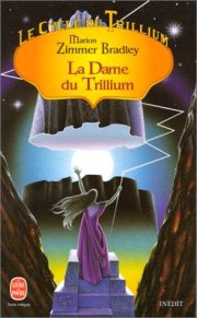 Couverture : Le Cycle du Trillium, tome 3