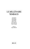 Couverture : Le millénaire Rimbaud