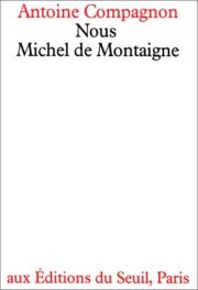 Couverture : Nous, Michel de Montaigne