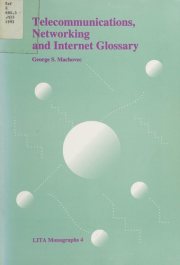 Couverture : Telecommunications, networking, and Internet glossary
