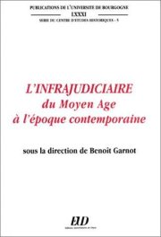 Couverture : L'infrajudiciaire du Moyen Age à l'époque contemporaine