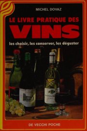 Couverture : Le Livre pratique des vins