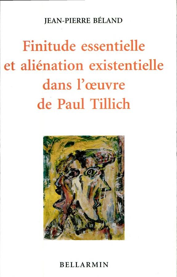 Couverture : Finitude essentielle et aliénation existentielle dans l'oeuvre de Paul Tillich