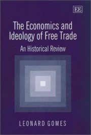 Couverture : The Economics and Ideology of Free Trade