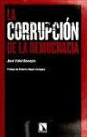 Couverture : La corrupción de la democracia