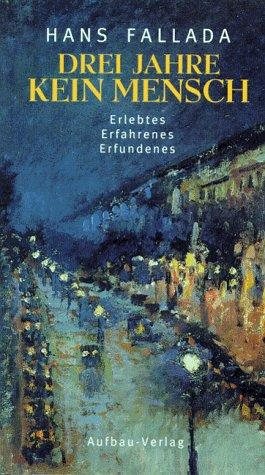 Couverture : Drei Jahre kein Mensch
