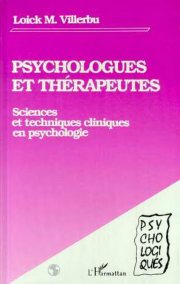 Couverture : PSYCHOLOGUES ET THÉRAPEUTES - Sciences et techniques cliniques en psychologie