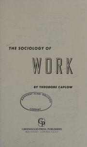 Couverture : The sociology of work