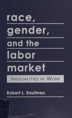Couverture : Race, gender, and the labor market