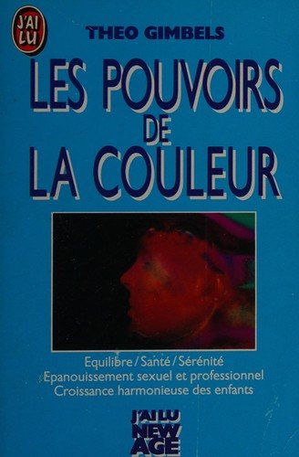 Couverture : Les pouvoirs de la couleur