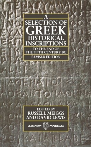 Couverture : A Selection of Greek historical inscriptions to the end of the fifth century B.C.