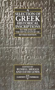 Couverture : A Selection of Greek historical inscriptions to the end of the fifth century B.C.