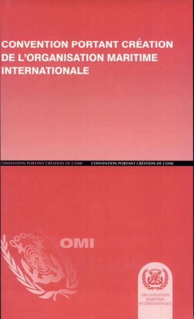 Couverture : Convention portant création de l'Organisation maritime internationale
