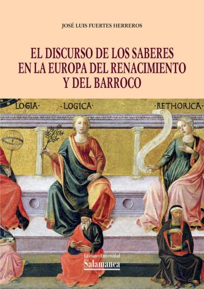 Couverture : El discurso de los saberes en la Europa del Renacimiento y del Barroco