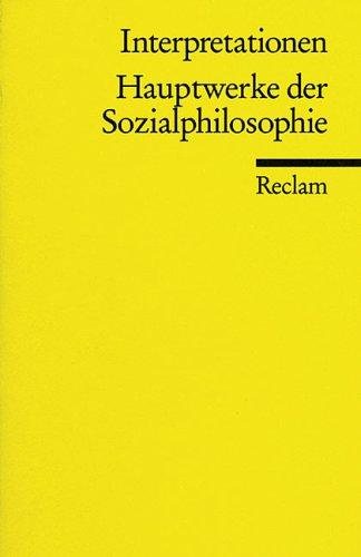 Couverture : Hauptwerke der Sozialphilosophie. Interpretationen.