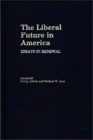 Couverture : The Liberal Future in America