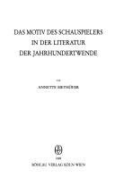 Couverture : Das Motiv des Schauspielers in der Literatur der Jahrhundertwende