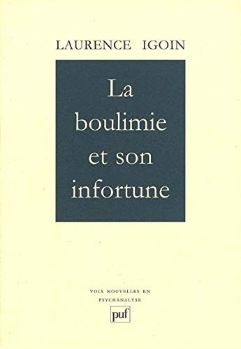 Couverture : La boulimie et son infortune