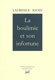 Couverture : La boulimie et son infortune