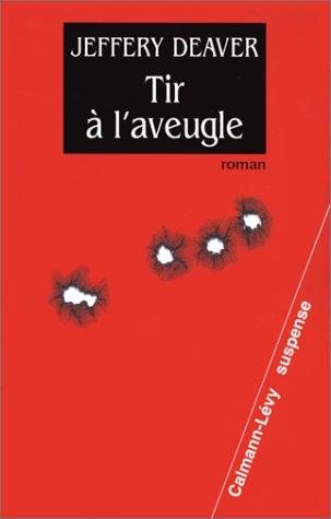 Couverture : Tir a l'aveugle
