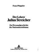 Couverture : Der Lehrer Julius Streicher