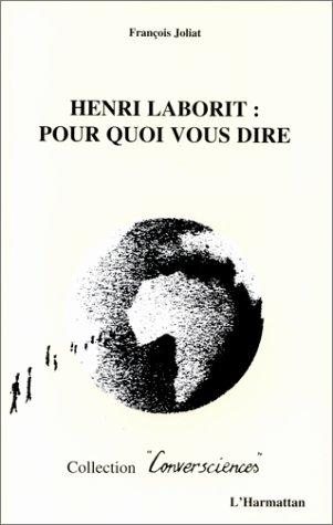 Couverture : Henri Laborit