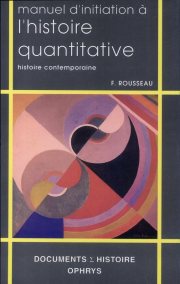 Couverture : Manuel d'initiation à l'histoire quantitative