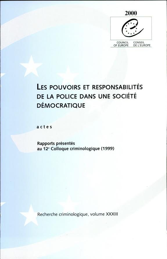 Couverture : Pouvoirs et responsabilités de la police dans une société démocratique
