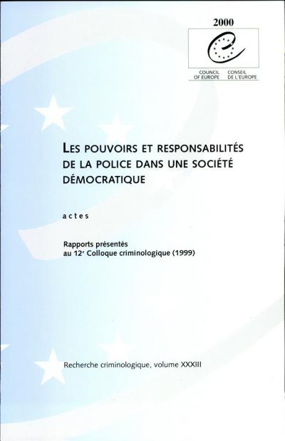 Couverture : Pouvoirs et responsabilités de la police dans une société démocratique