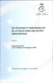 Couverture : Pouvoirs et responsabilités de la police dans une société démocratique